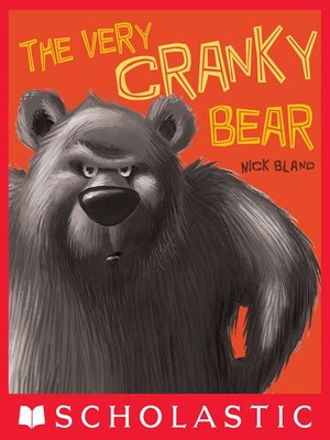 cover image of The Very Cranky Bear